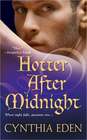 Hotter After Midnight (Midnight, Bk 1)