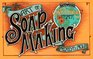 Art of Soap Making