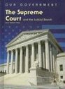 The Supreme Court And the Judicial Branch