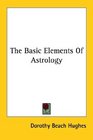 The Basic Elements of Astrology