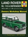 Land Rover 90 110 and Defender Diesel Service and Repair Manual 1983 to 2007