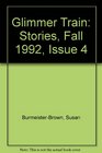 Glimmer Train Stories Fall 1992 Issue 4