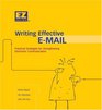 Writing Effective EMail Practical Strategies for Strengthening Electronic Communication