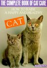 The Complete Book of Cat Care