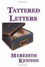 Tattered Letters