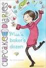 Mia's Baker's Dozen (Cupcake Diaries)