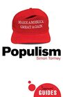 Populism A Beginner's Guide