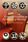 Crime Prevention for Houses of Worship