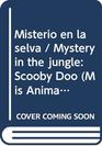 Misterios En La Selva  Scooby Doo