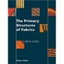 The Primary Structure of Fabrics An Illustrated Classification