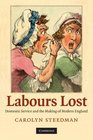 Labours Lost Domestic Service and the Making of Modern England