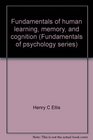 Fundamentals of human learning memory and cognition