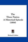 The Three Panics A Historical Episode