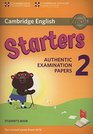 Cambridge English Young Learners 2 for Revised Exam from 2018 Starters Student's Book Authentic Examination Papers