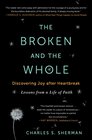 The Broken and the Whole: Discovering Joy after Heartbreak