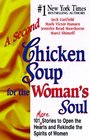 A Second Chicken Soup for the Woman's Soul More Stories to Open the Hearts and Rekindle the Spirits of Women