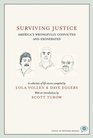 Surviving Justice  America's Wrongfully Convicted and Exonerated