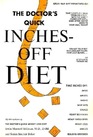 The Doctor's Quick InchesOff Diet