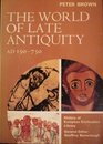 The World of Late Antiquity Ad 150750