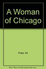 A Woman of Chicago