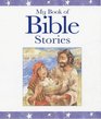 My Book of Bible Stories