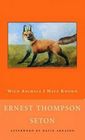 Wild Animals I Have Known (Large Print)