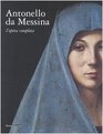 Antonello da Messina L'opera Completa