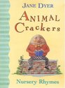 Nursery Rhymes (Animal Crackers)