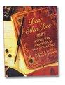 Dear Ellen Bee A Civil War Scrapbook of Two Union Spies