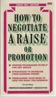 How to Negotiate a Raise or Promotion