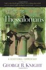 Exploring Thessalonians A Devotional Commentary