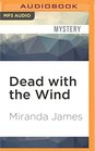 Dead with the Wind (Southern Ladies)