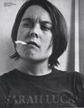 Sarah Lucas A Catalog Raisonne