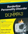 Borderline Personality Disorder For Dummies (For Dummies (Health & Fitness))
