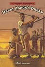 Henry Aaron's Dream Candlewick Biographies