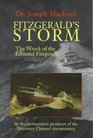 Fitzgerald's Storm The Wreck of the Edmund Fitzgerald