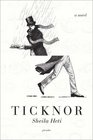 Ticknor A Novel