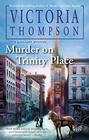 Murder on Trinity Place (Gaslight Mystery, Bk 22)