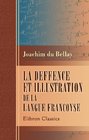 La deffence et illustration de la langue francoyse dition critique par Henri Chamard