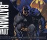 The Batman Vault A MuseuminaBook with Rare Collectibles from the Batcave