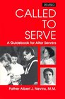 Called to Serve A Guidebook for Altar Servers