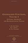 Generalized Functions Integral Geometry and Representation Theory