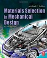 Materials Selection in Mechanical Design Fourth Edition