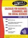 Schaum's Outline of Calculus for Business Economics and The Social Sciences