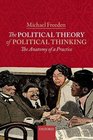 The Political Theory of Political Thinking The Anatomy of a Practice