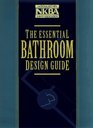 The Essential Bathroom Design Guide