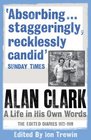 Alan Clark The Diaries 1972  1999