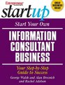 Start Your Own Information Consultant Business Your StepbyStep Guide to Success