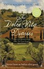 The Dolce Vita Diaries Stories From an Olive Grove