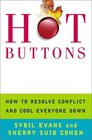 Hot Buttons: How to Resolve Conflict and Cool Everyone Down